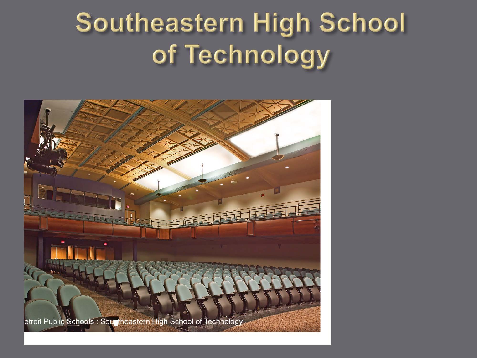 Southeast High School of Technology, Detroit MI, Addition and Renovation